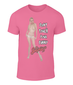 Dont Touch your Fanny Unisex Short Sleeve - The SoapGirls