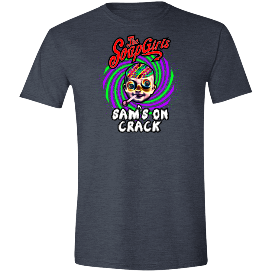 Sams on Crack Mens Softstyle T-Shirt - The SoapGirls