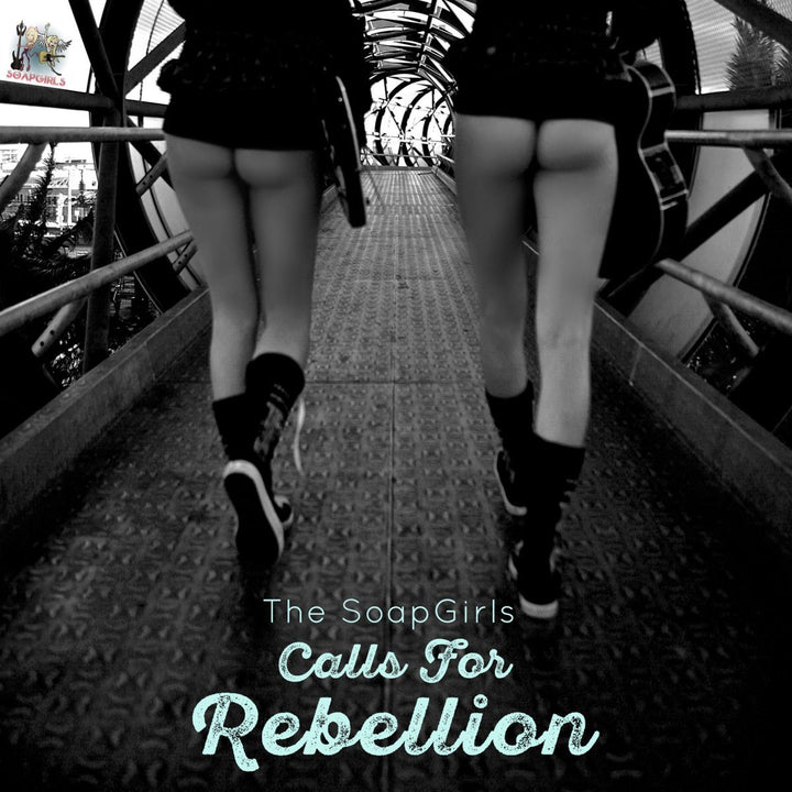 Calls For Rebellion Official CD - The SoapGirls
